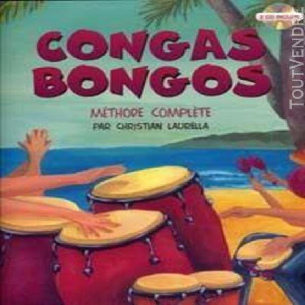 Laurella: congas bongos méthode complète (+ 2 cds) - emf