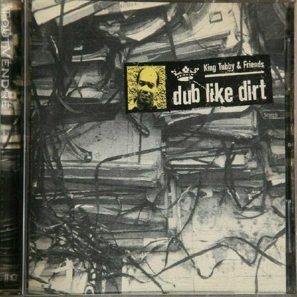 cd:king tubby and friends:dub like dirt 1975-1977-dub reggae