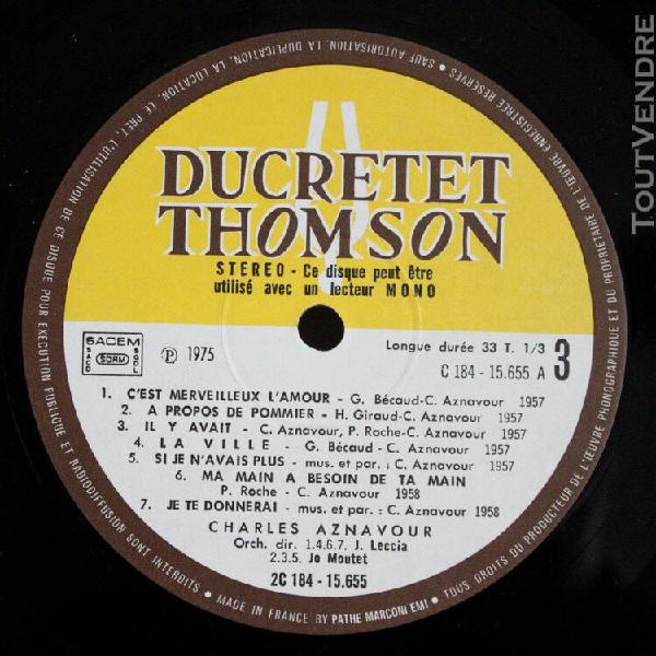 Charles aznavour sur ma vie... thomson ducretet 2c184 15654/