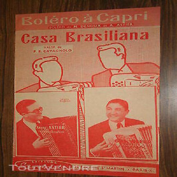 Partition accordeon bolero a capri + casa brasiliana bolero