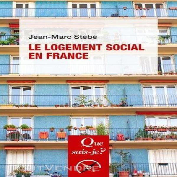 Le logement social en france (1789 à nos jours)