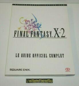 le guide officiel complet final fantasy x-2 ++