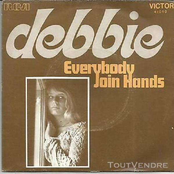 debbie everybody join hands french single rca 1972