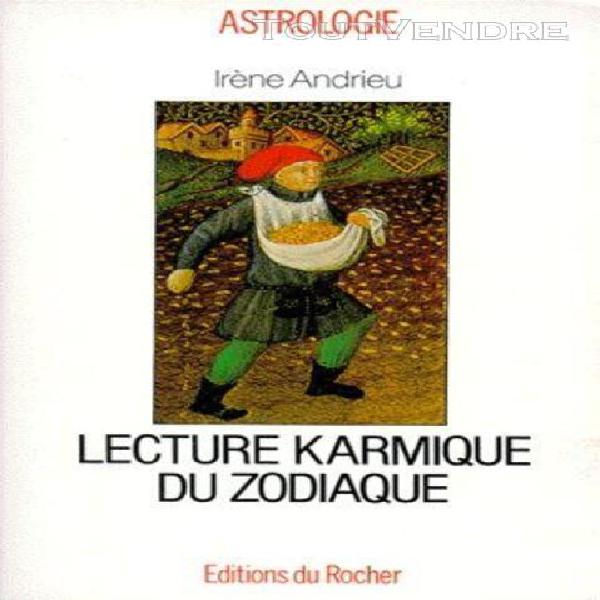 lecture karmique du zodiaque