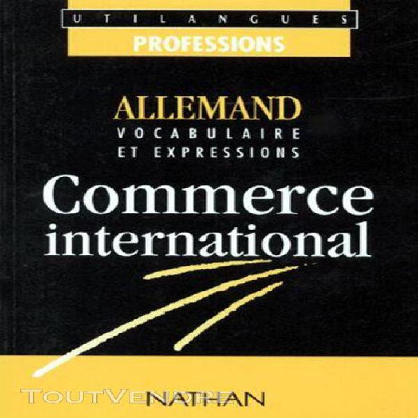 Allemand - commerce international - vocabulaire et expressio