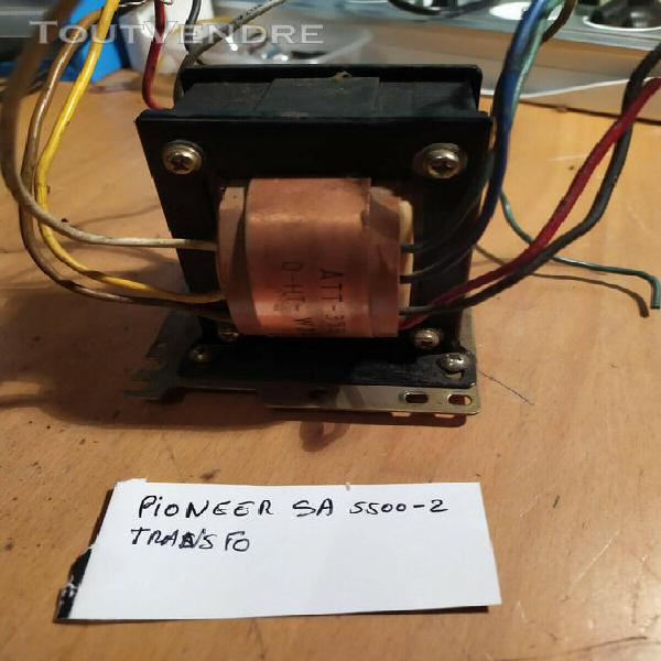 Pioneer sa-5500 ii transformateur