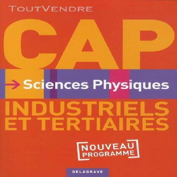 Sciences physiques cap industriels et tertiaires nouveau pro