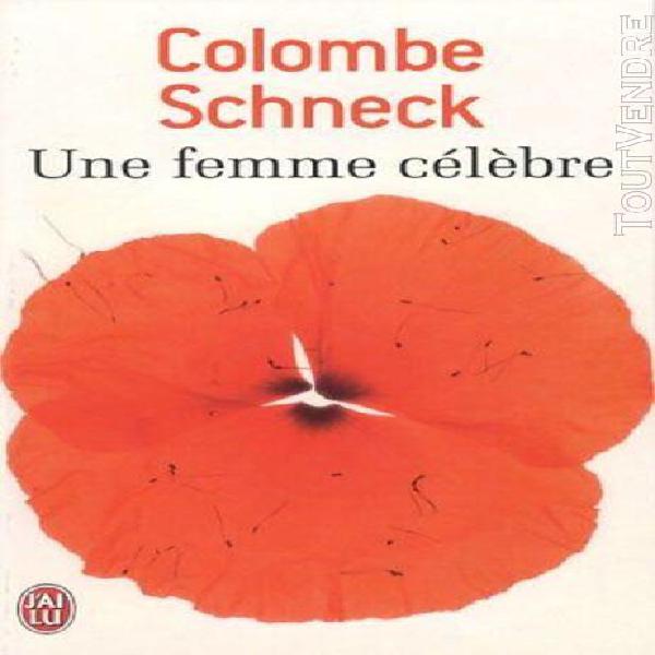 une femme célèbre