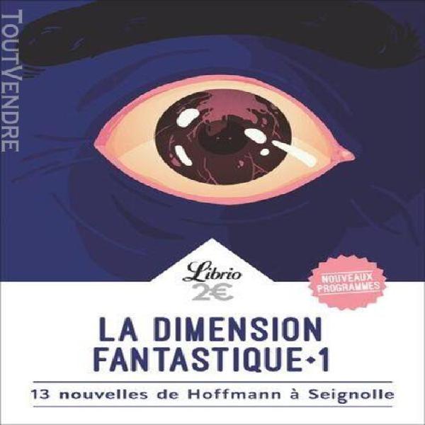 la dimension fantastique tome 1 - 13 nouvelles de hoffmann