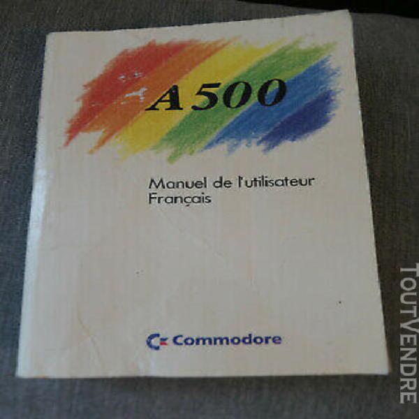 Livre - manuel de l&#39;utilisateur amiga 500