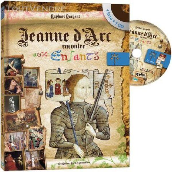 jeanne d'arc racontée aux enfants - (1 cd audio)