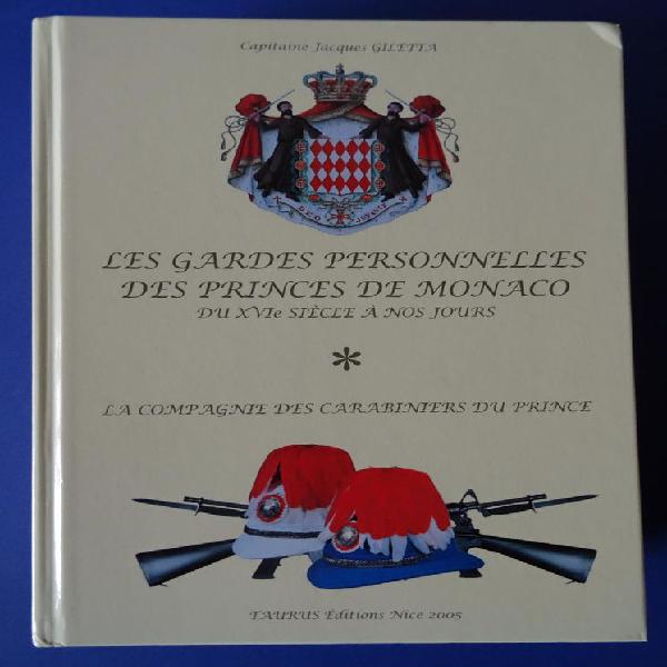 Les gardes personnelles des princes de monaco occasion,