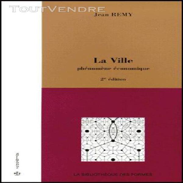 La ville - phénomène économique, 2ème édition