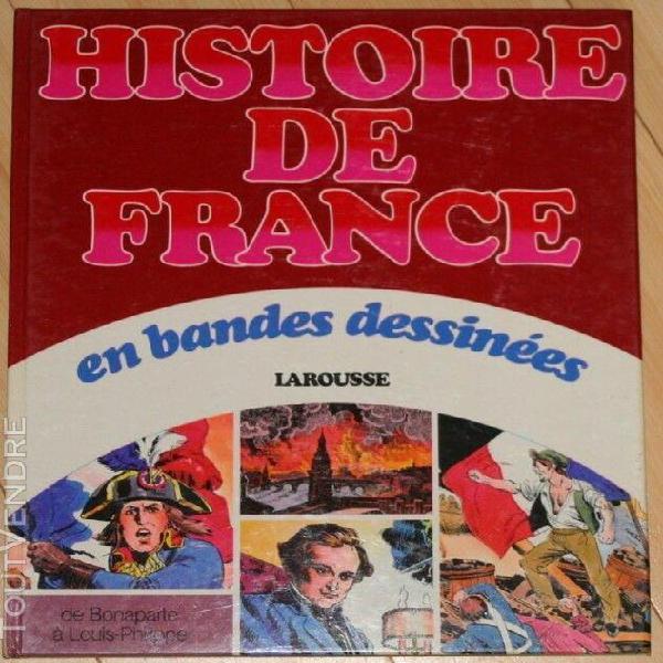 Histoire de france en bandes dessinées tome 6 - de