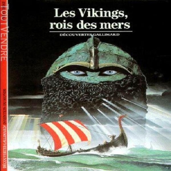 Les vikings, rois des mers