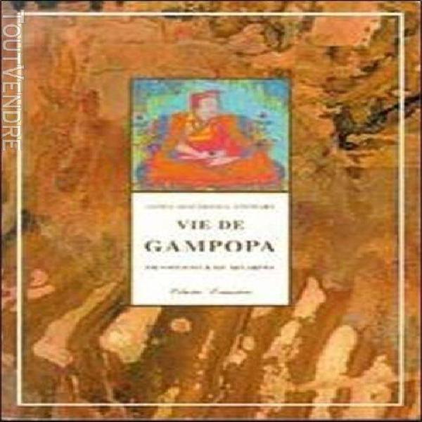 Vie de gampopa - fils de coeur de milarépa