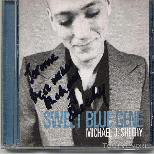 Michael j sheehy - sweet blue gene - cd album - signed -