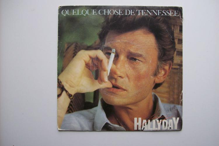 45 tours johnny hallyday - quelque chose de tennessee