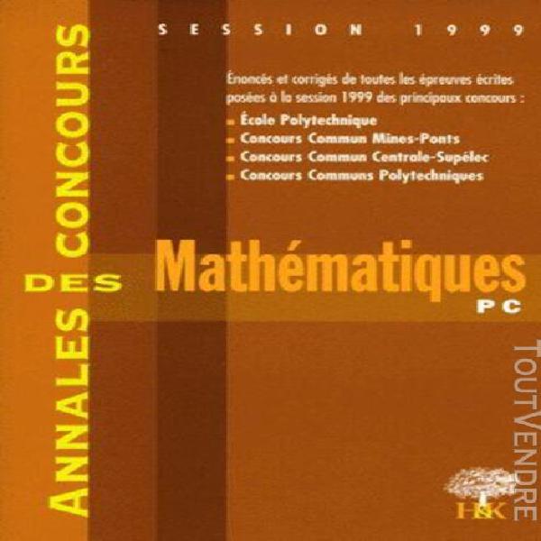 Mathématiques, pc - session 1999