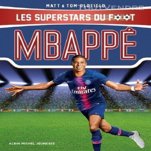 mbappé - le petit prince de bondy