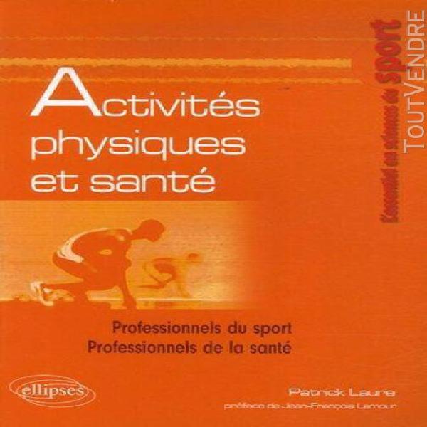 Activités physiques et santé