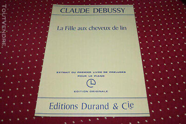 partition piano c. debussy "la fille aux cheveux de lin"