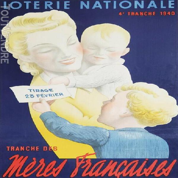 Affiche lithographie originale 1940 entoilée: loterie