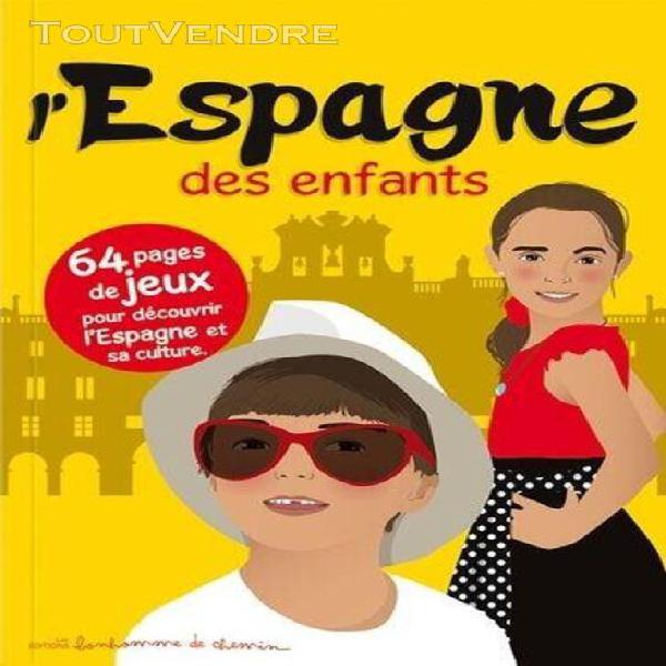 L&#39;espagne des enfants