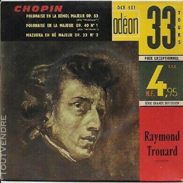 Raymond trouard pianochopin very rare on ep 33rpm polonais