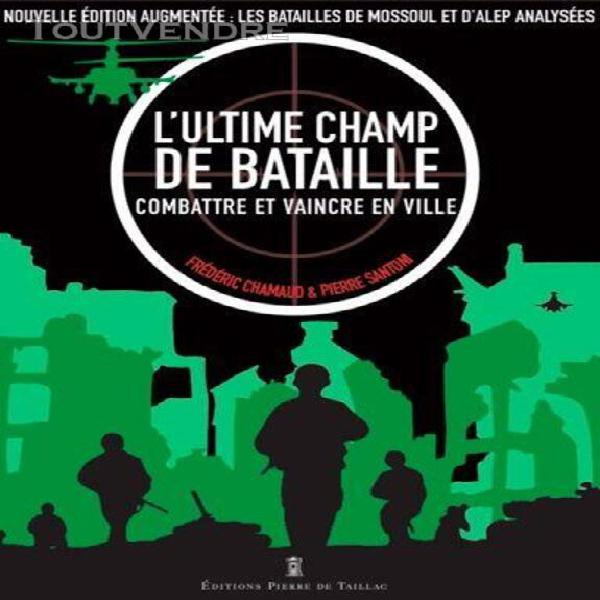 L&#39;ultime champ de bataille - combattre et vaincre en ville