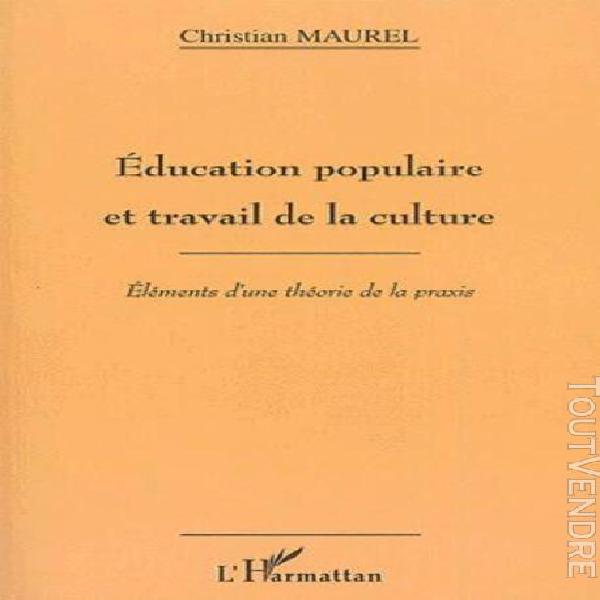 education populaire et travail de la culture - eléments