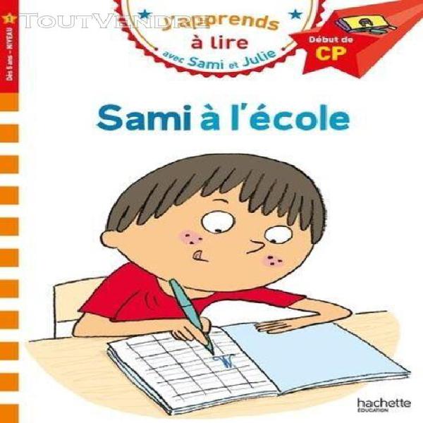 j'apprends À lire avec sami et julie - sami À l'école -