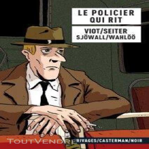 le policier qui rit