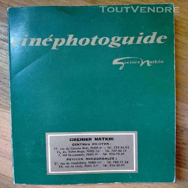 cinéphotoguide s/8 & 16 mm grenier natkin (1967)