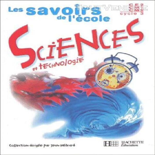 sciences et technologie ce2/cm1/cm2