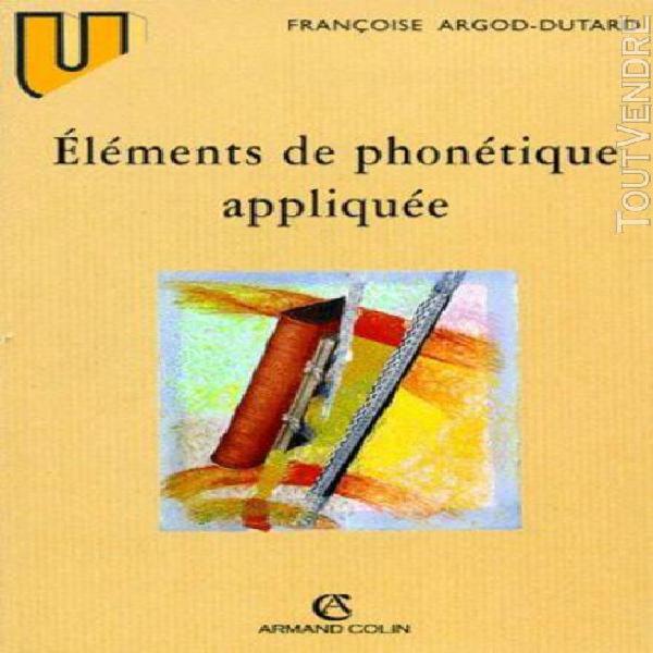 léments de phonétique appliquée - prononciation et