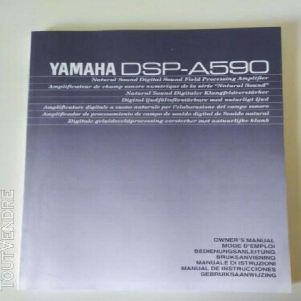 Amplificateur yamaha dsp a590 tbe avec notice et boite d&#39;ori