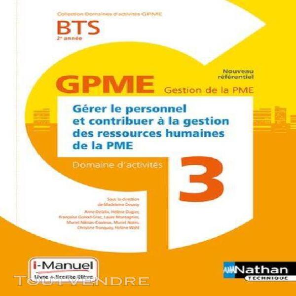 Gérer le personnel et contribuer à la gestion des