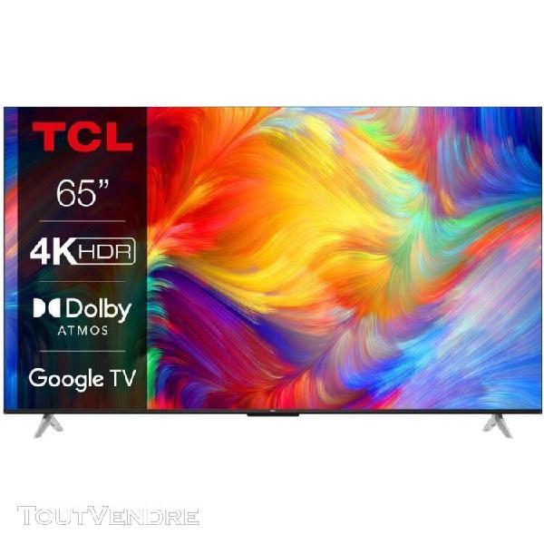 Tv led tcl 65p638 4k 65&quot; 2022 599 €