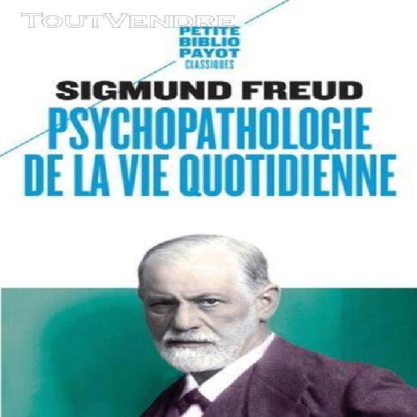 Psychopathologie de la vie quotidienne 3,59 €