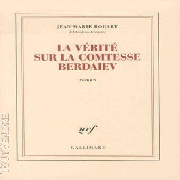 La vérité sur la comtesse berdaiev 0,90 €