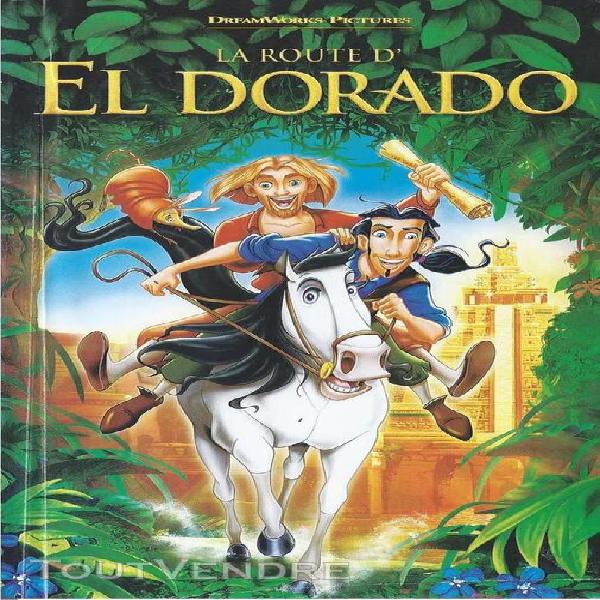 la route d'el dorado 0,90 €