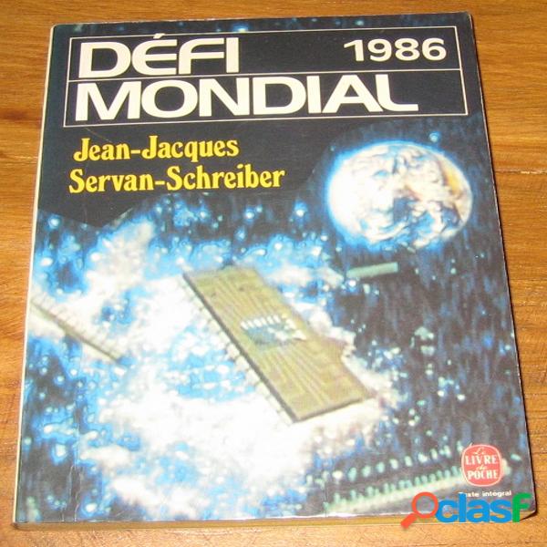 Défi mondial 1986, Jean-Jacques Servan-Schreiber