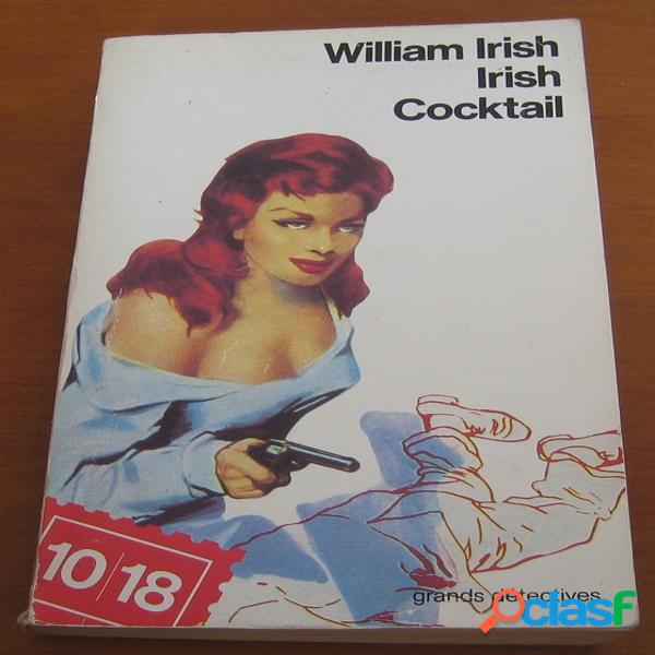 Irish Cocktail, William Irish