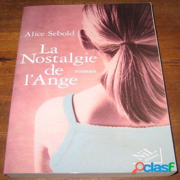 La nostalgie de l&#39;ange, alice sebold