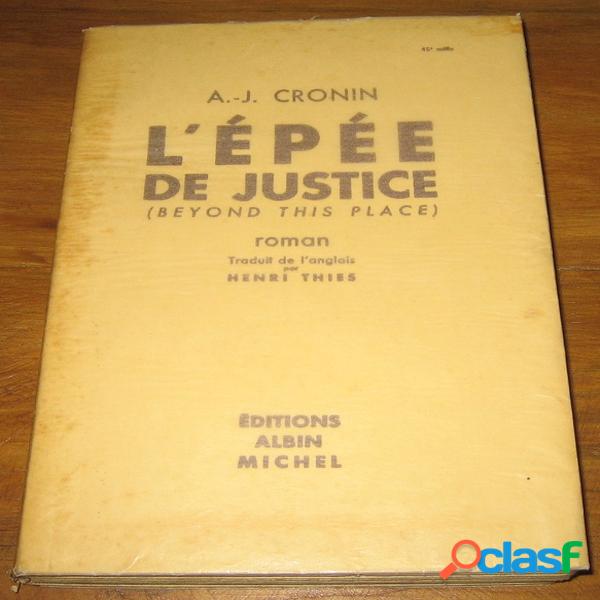 L&#39;épée de justice, a.-j. cronin